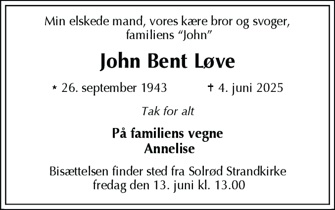 Dødsannonce for John Bent Løve