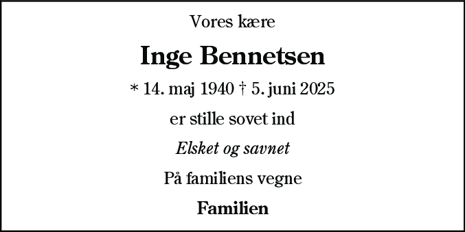 Dødsannonce for Inge Bennetsen