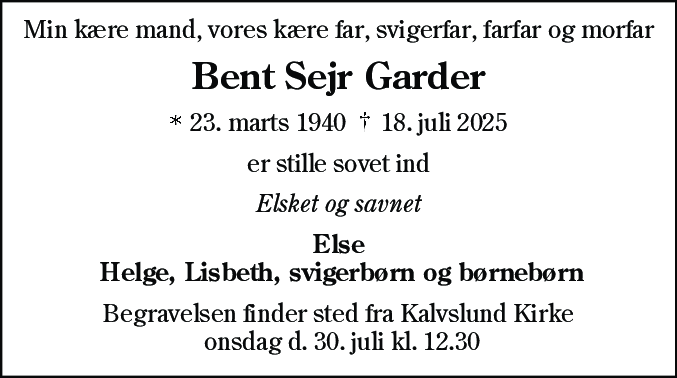 Dødsannonce for Bent Sejr Garder