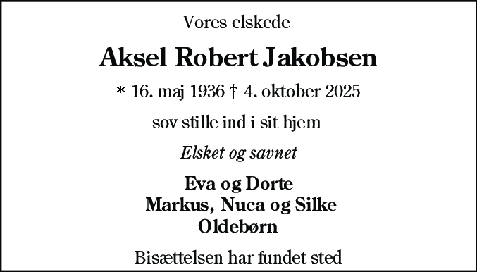 Dødsannonce for Aksel Robert Jakobsen