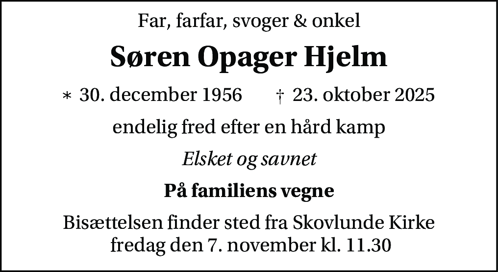 Dødsannonce for Søren Opager Hjelm