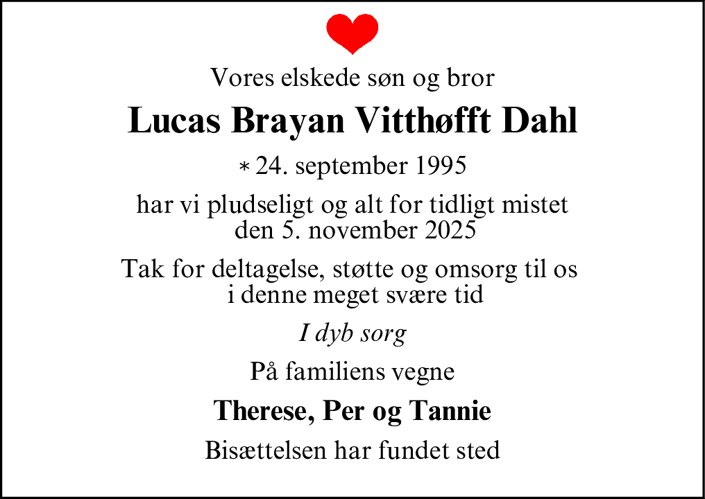 Dødsannonce for Lucas Brayan Vitthøfft Dahl