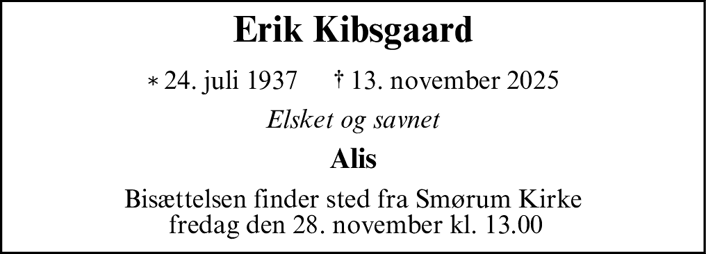 Dødsannonce for Erik Kibsgaard