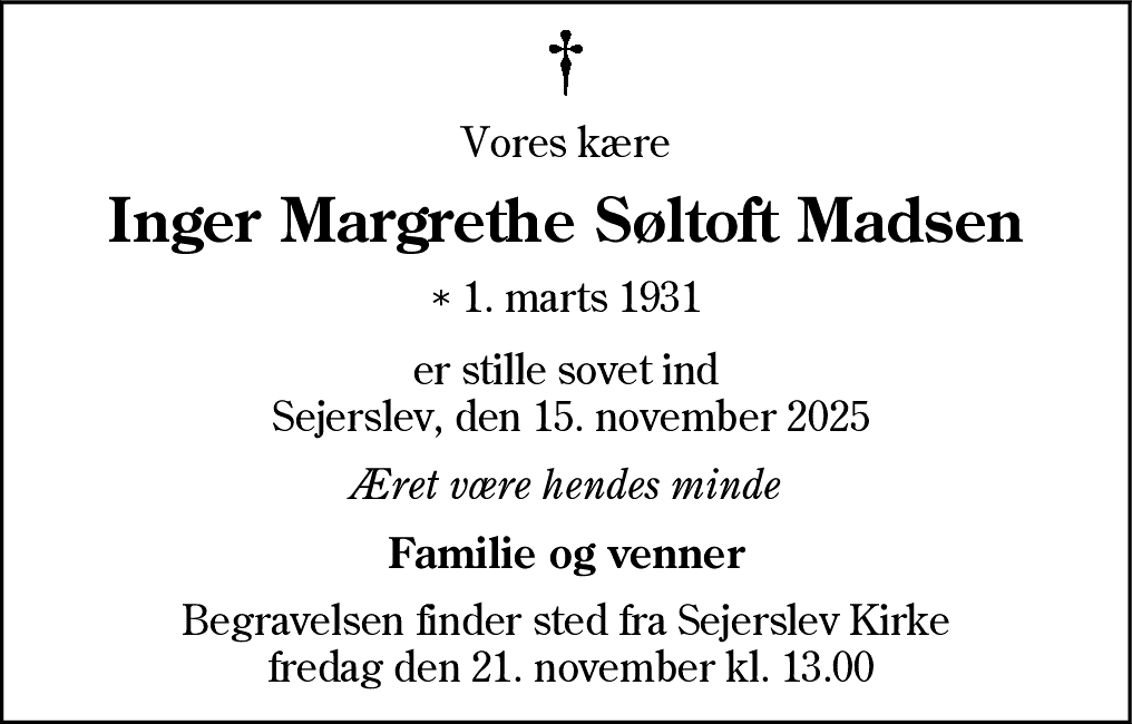 Dødsannonce for Inger Margrethe Søltoft Madsen