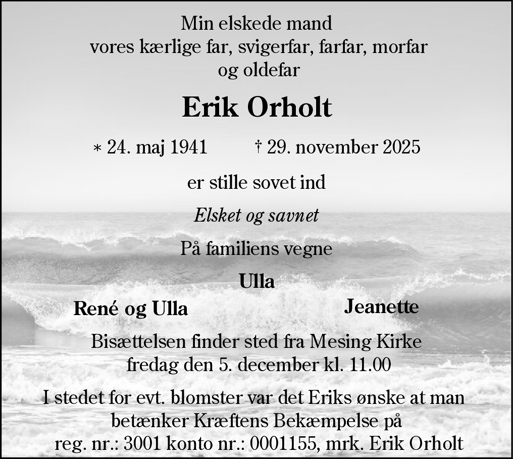 Dødsannonce for Erik  Orholt