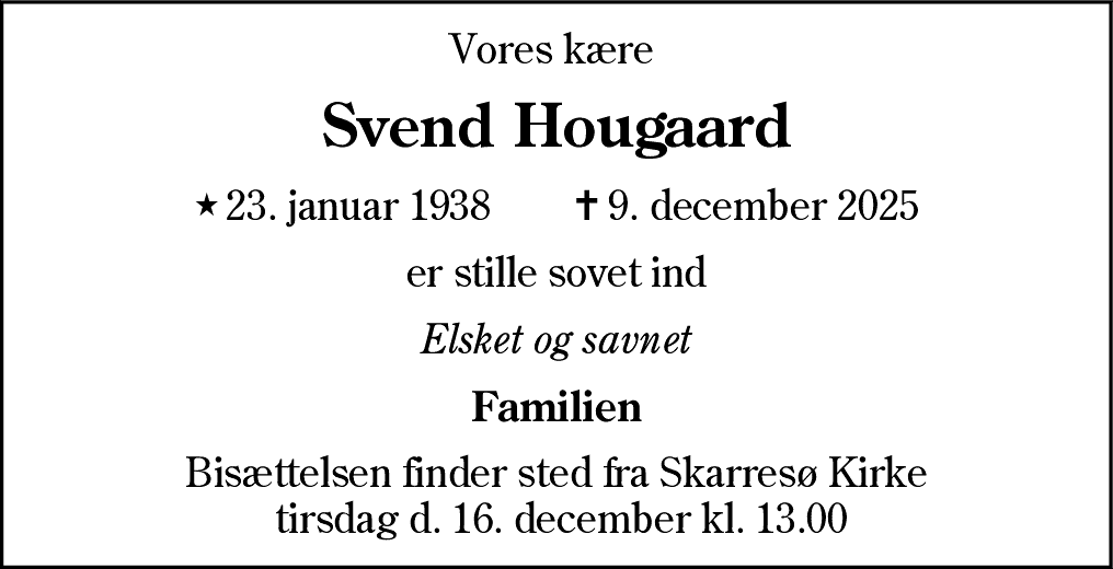 Dødsannonce for Svend Hougaard
