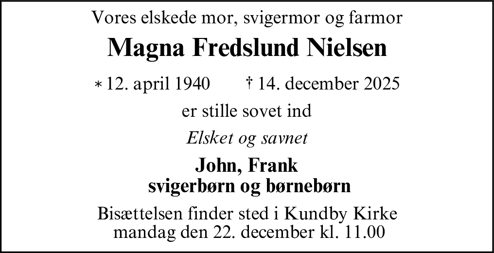 Dødsannonce for Magna Fredslund Nielsen