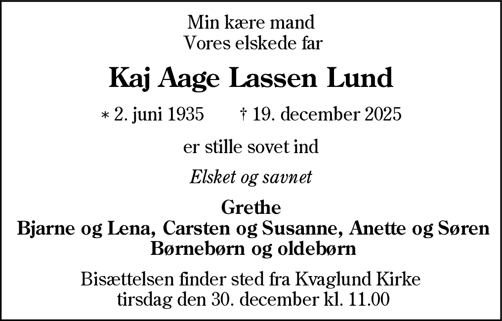 Dødsannonce for Kaj Aage Lassen Lund