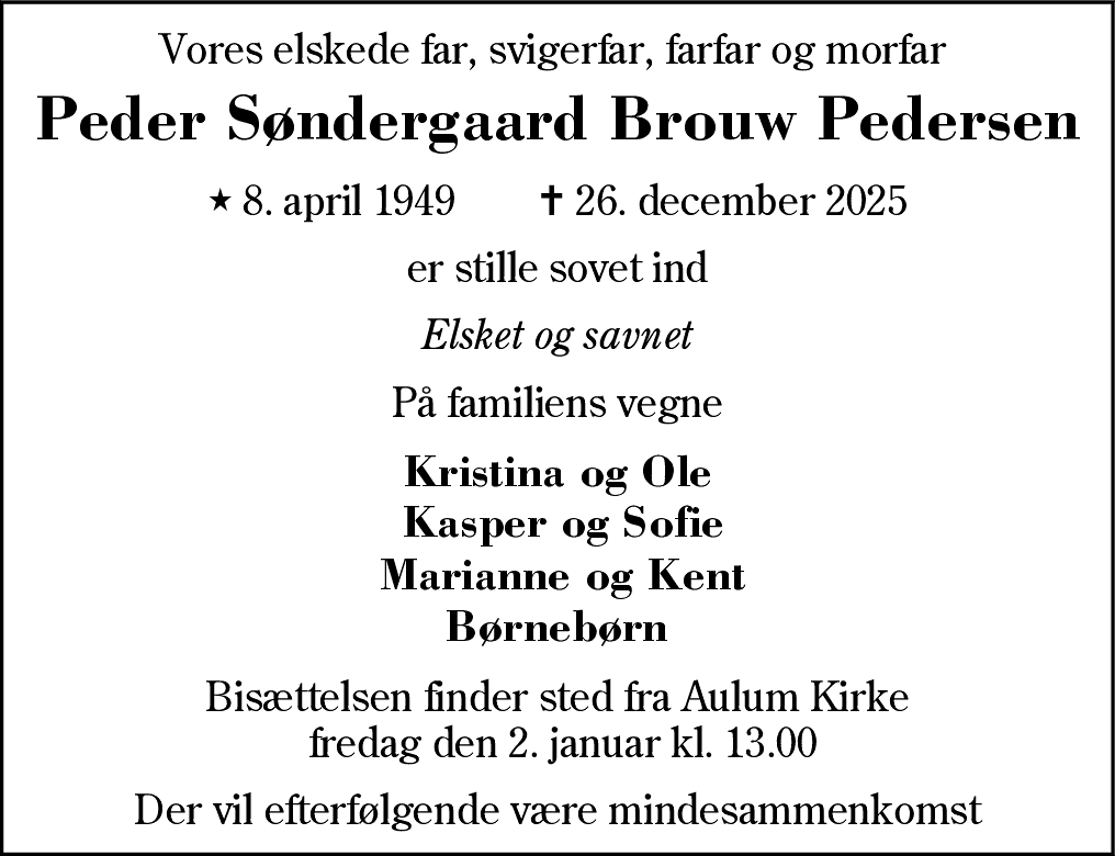 Dødsannonce for Peder Søndergaard Brouw Pedersen