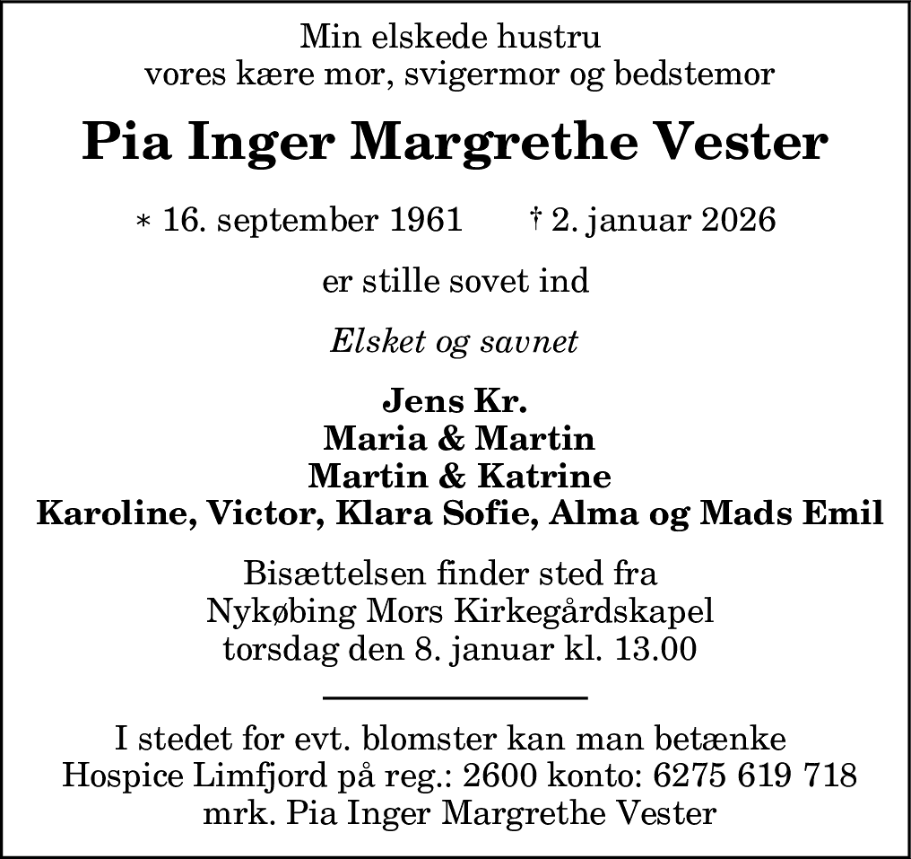 Dødsannonce for Pia Inger Margrethe Vester