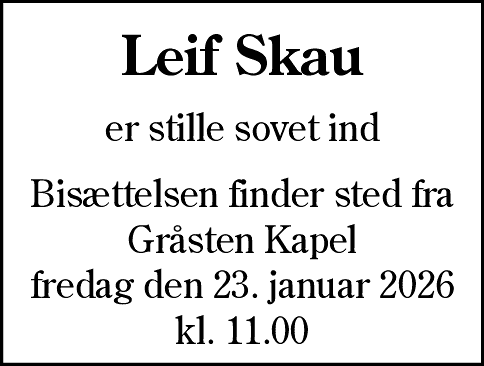 Dødsannonce for Leif Skau