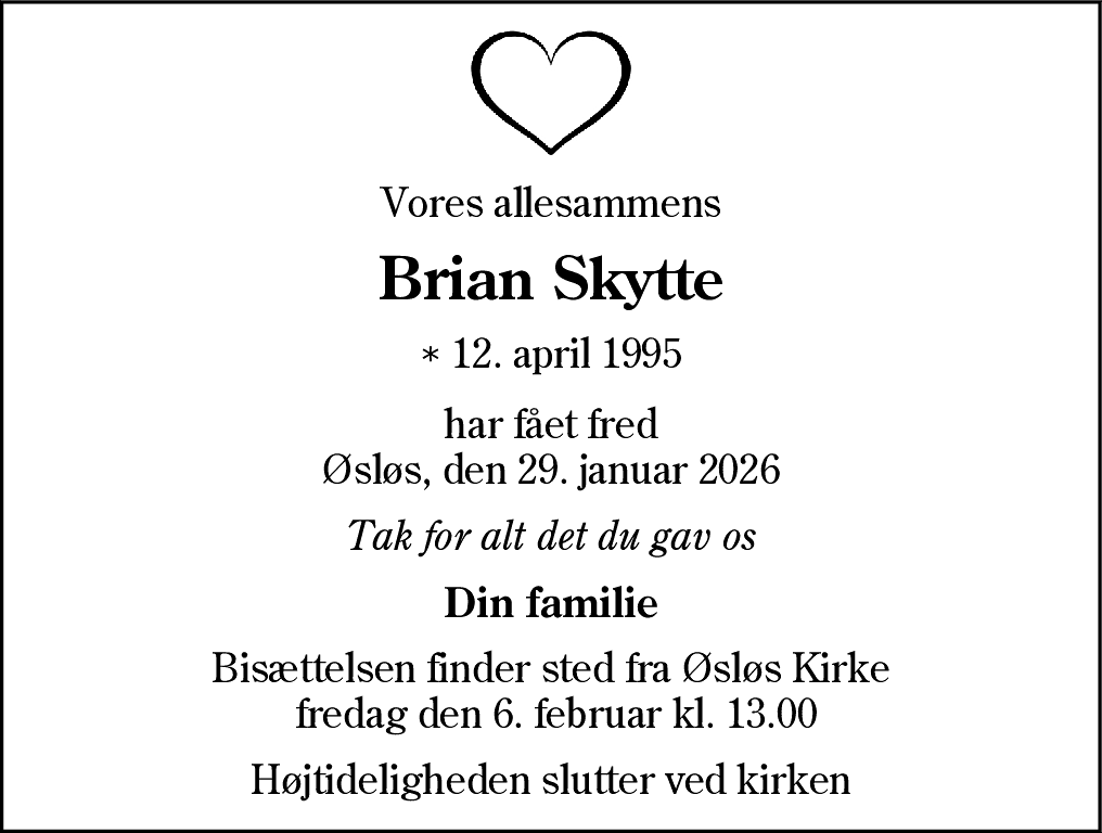 Dødsannonce for Brian Joey Skytte