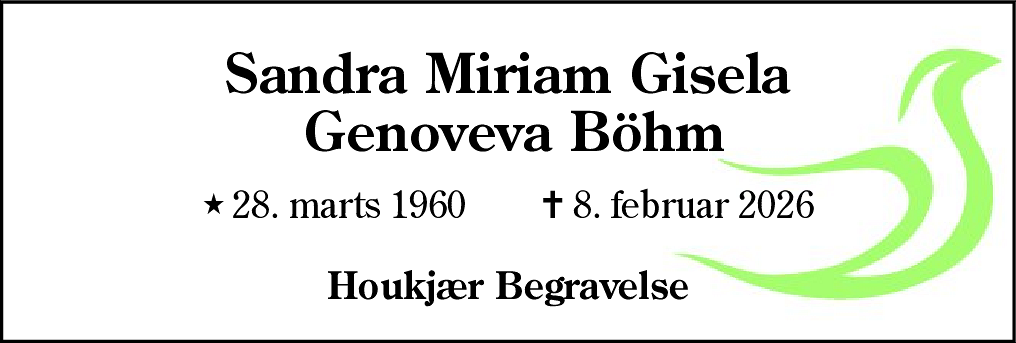 Dødsannonce for Sandra Miriam Gisela Genoveva Böhm