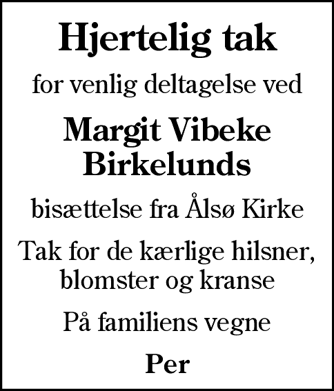 Dødsannonce for Margit Vibeke Birkelund