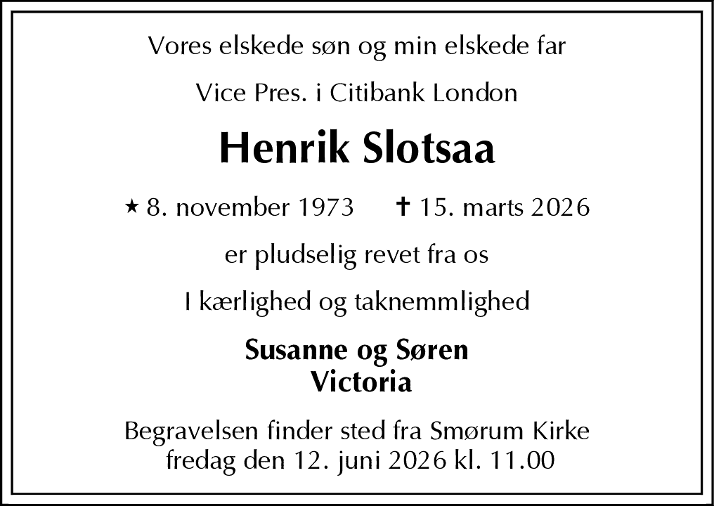 Dødsannonce for Henrik Søren Slotsaa
