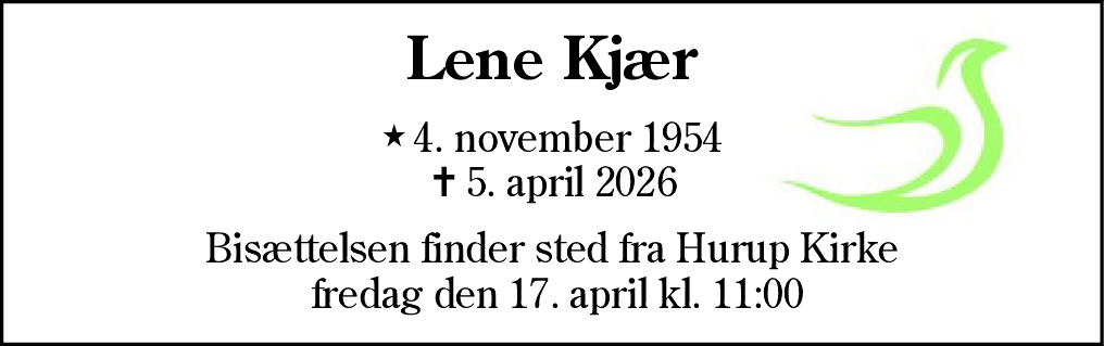 Dødsannonce for Lene Kjær