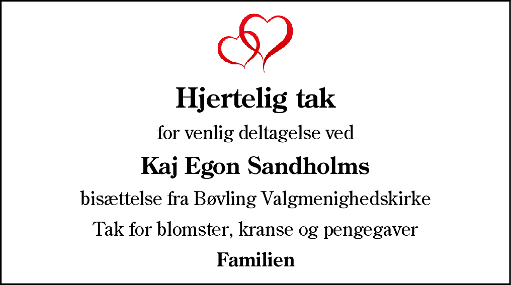Dødsannonce for Kaj Egon Sandholm