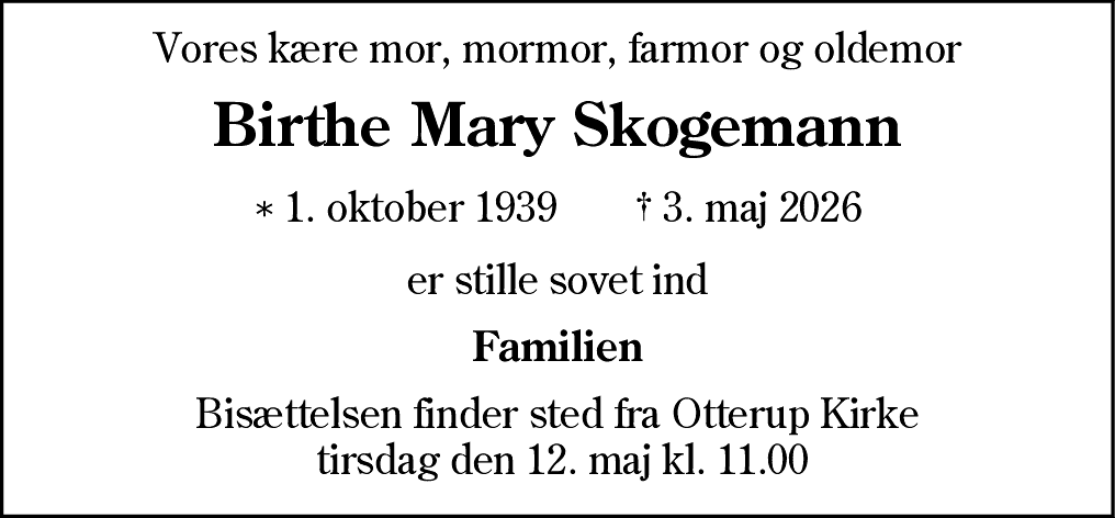 Dødsannonce for Birthe Mary Skogemann