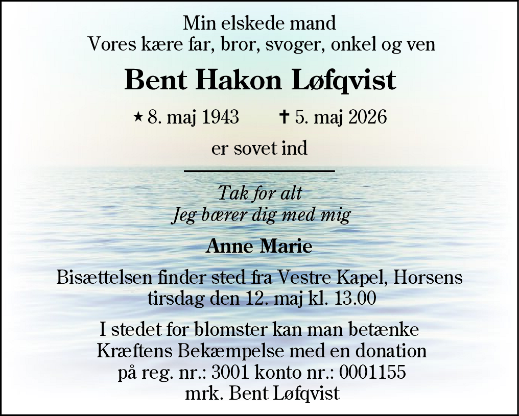Dødsannonce for Bent Hakon Løfqvist