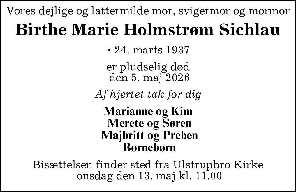 Dødsannonce for Birthe Marie Holmstrøm Sichlau