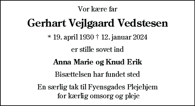 Dødsannonce for Gerhart Vejlgaard Vedstesen
