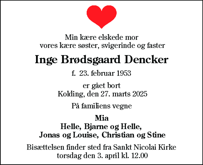 Dødsannonce for Inge Brødsgaard Dencker