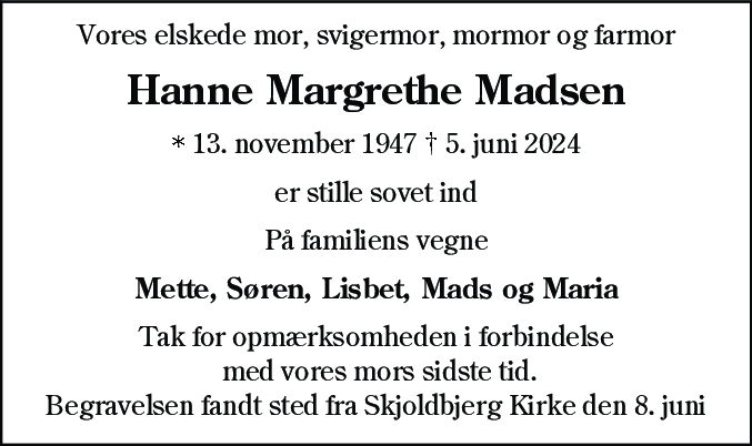 Dødsannonce for Hanne Margrethe Madsen