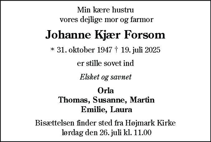 Dødsannonce for Johanne Kjær Forsom