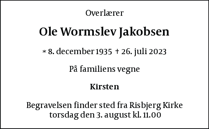 Dødsannonce for Ole Wormslev Jakobsen