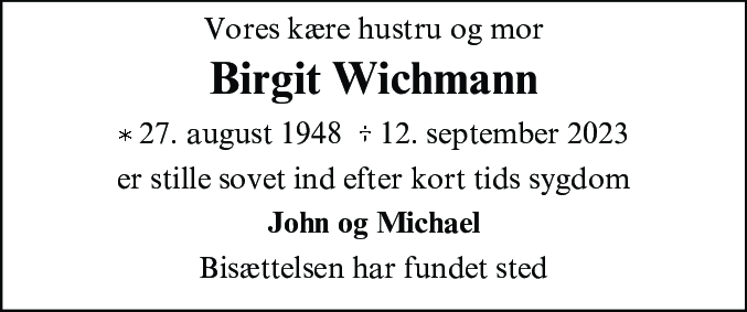 Dødsannonce for Birgit Ann-Dorthe Wichmann