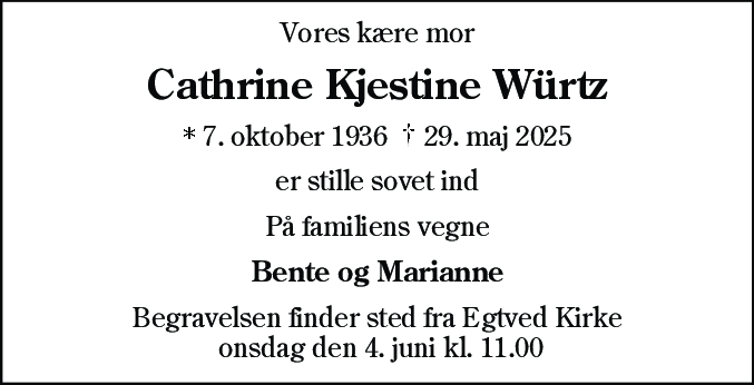 Dødsannonce for Cathrine Kjestine Würtz