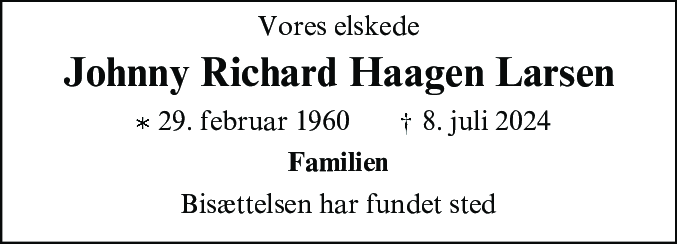 Dødsannonce for Johnny Richard Haagen Larsen