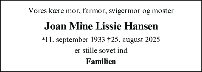 Dødsannonce for Joan Mine Lissie Hansen