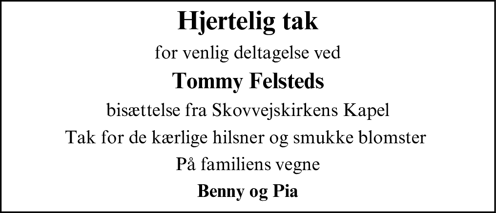 Dødsannonce for Tommy Felsted