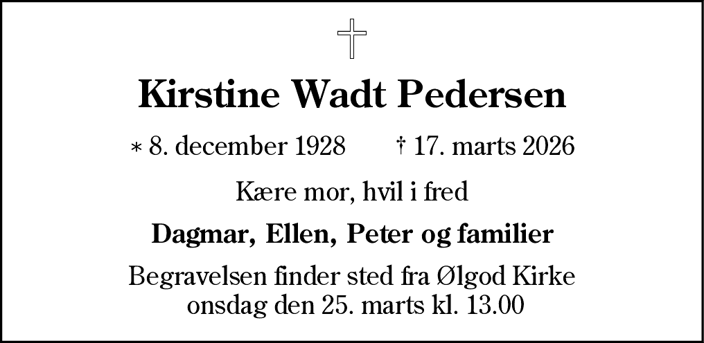 Dødsannonce for Kirstine Wadt Pedersen