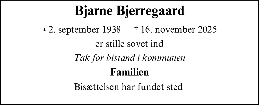 Dødsannonce for Bjarne Bjerregaard