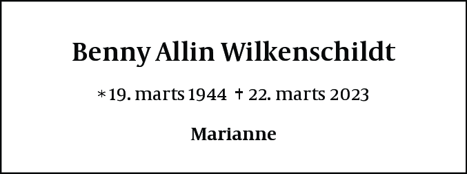 Dødsannonce for Benny Allin Wilkenschildt