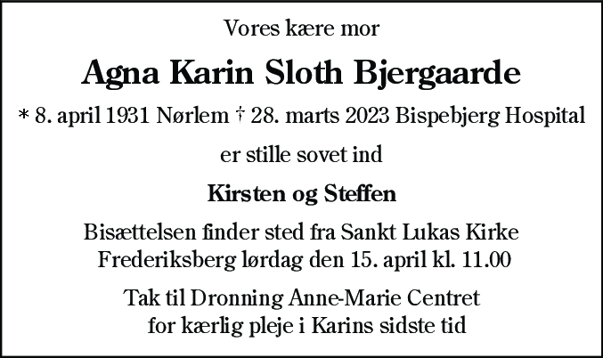 Dødsannonce for Agna Karin Sloth Bjergaarde