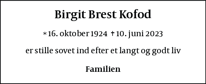 Dødsannonce for Birgit Brest Kofod