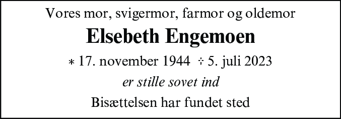 Dødsannonce for Elsebeth Benedikte Engemoen