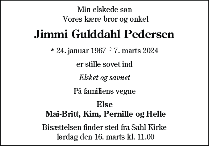 Dødsannonce for Jimmi Gulddahl Pedersen