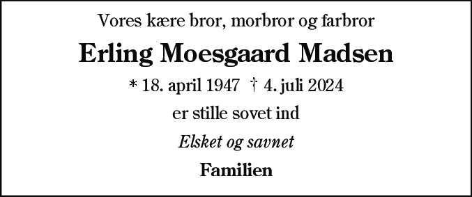 Dødsannonce for Erling Moesgaard Madsen