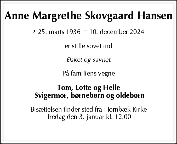 Dødsannonce for Anne Margrethe Skovgaard Hansen
