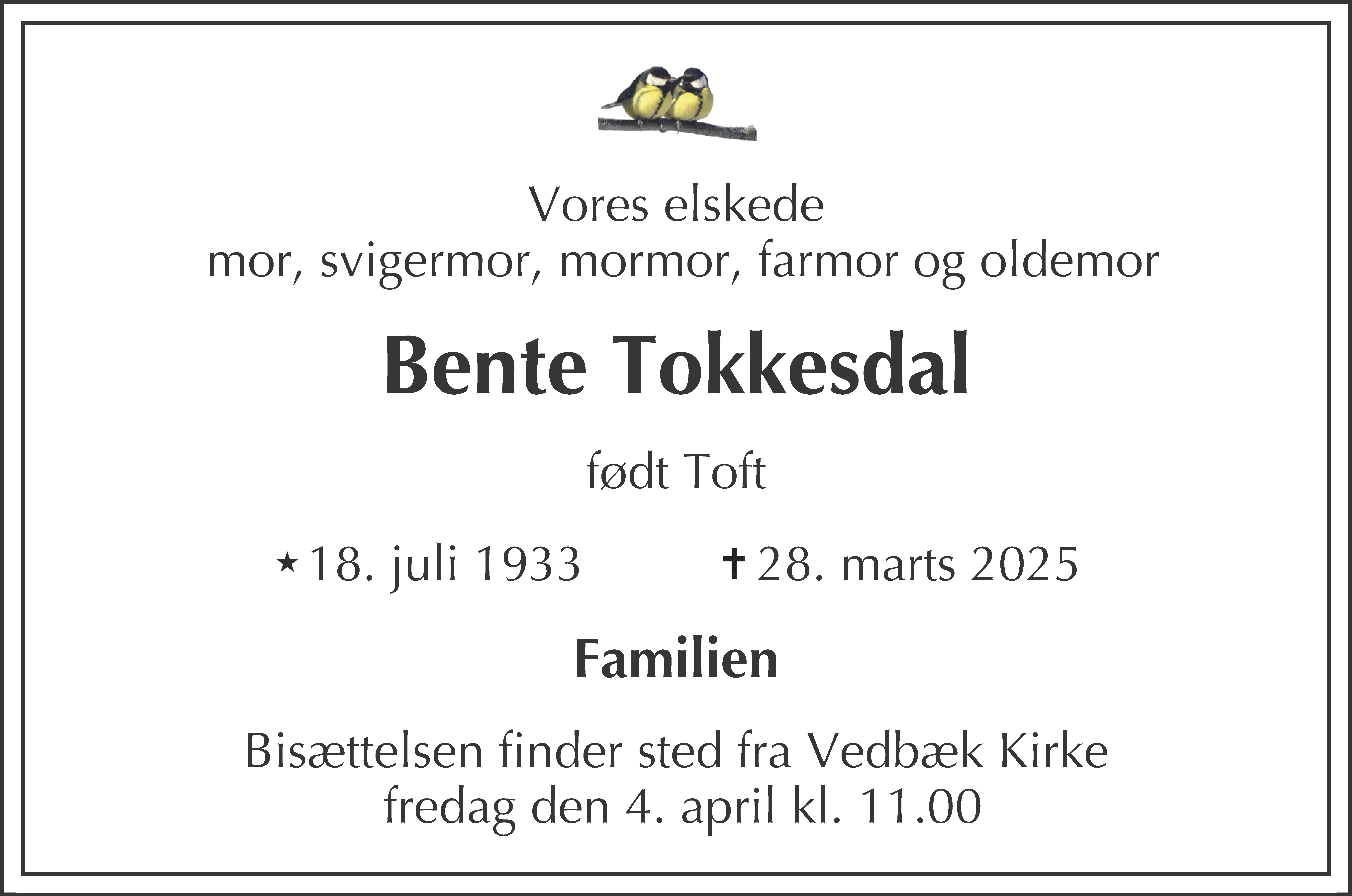 Dødsannonce for Bente Vibeke Tokkesdal