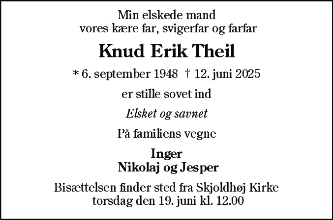 Dødsannonce for Knud Erik Theil