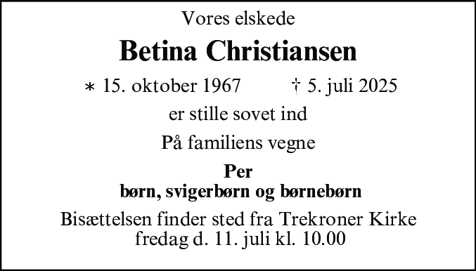 Dødsannonce for Betina Kaja  Christiansen